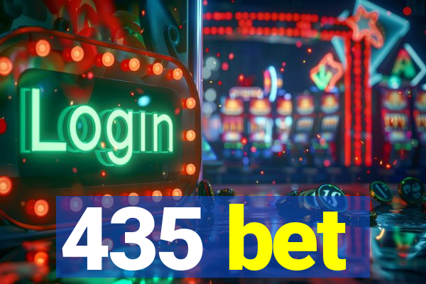 435 bet